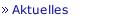 Aktuelles
